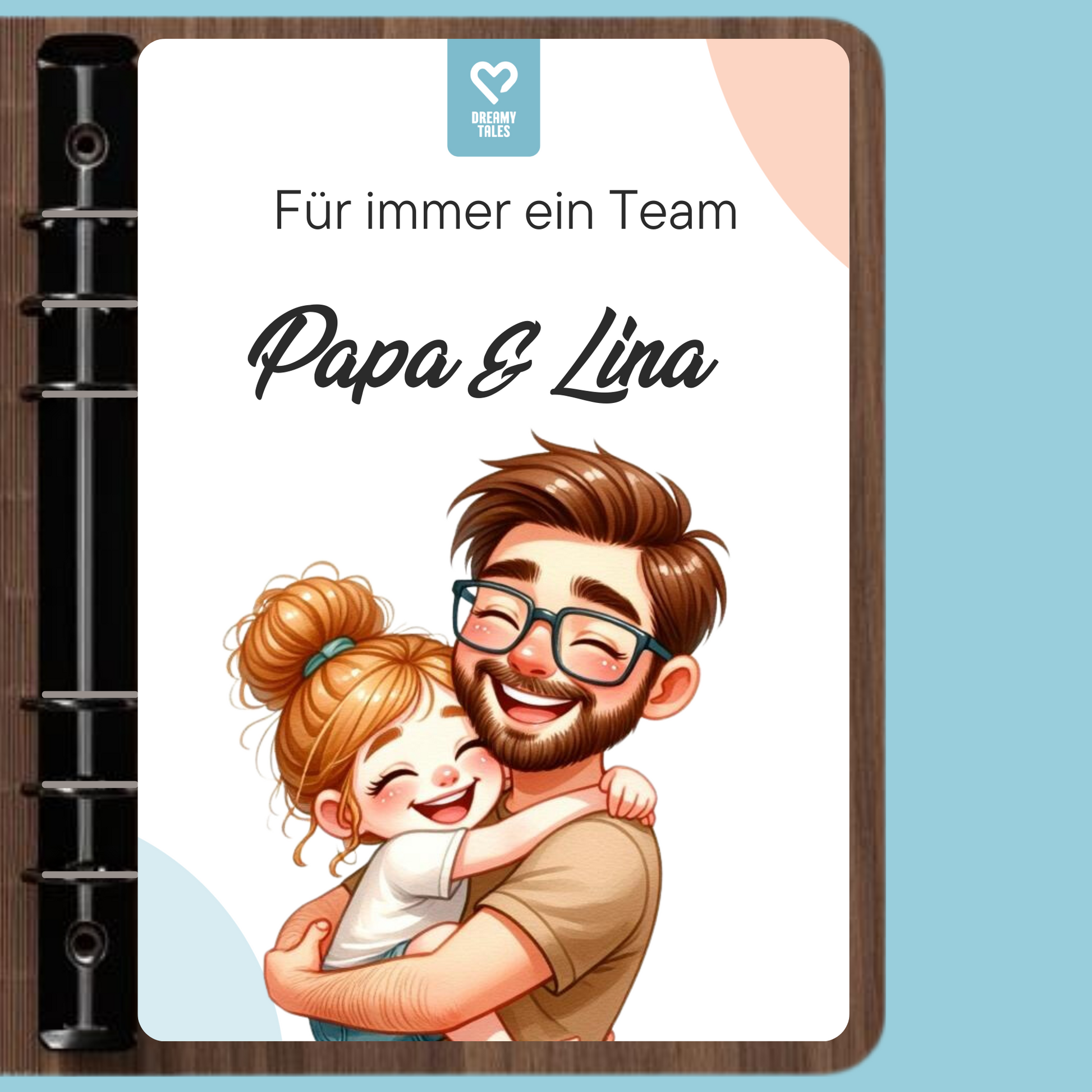 Papa & Kind: Für immer ein Team - DreamyTales