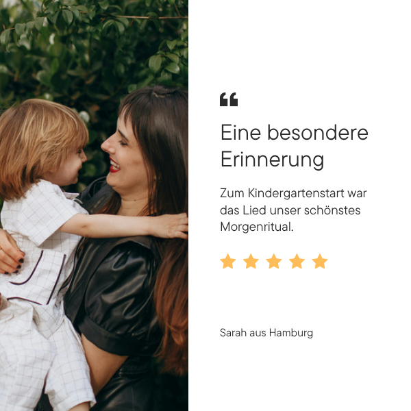 Kundenstimme zum personalisierten Kindergartenstart-Lied